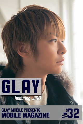 Glay Mobile Mobile Magazine Glay Vol 32 Featuring Jiro